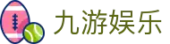 九游娱乐(jiuyou) - 官网